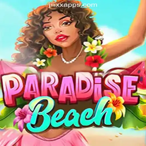 Discover the Exciting World of ParadiseBeach at JiLiXX.COM Online Casino Philippines