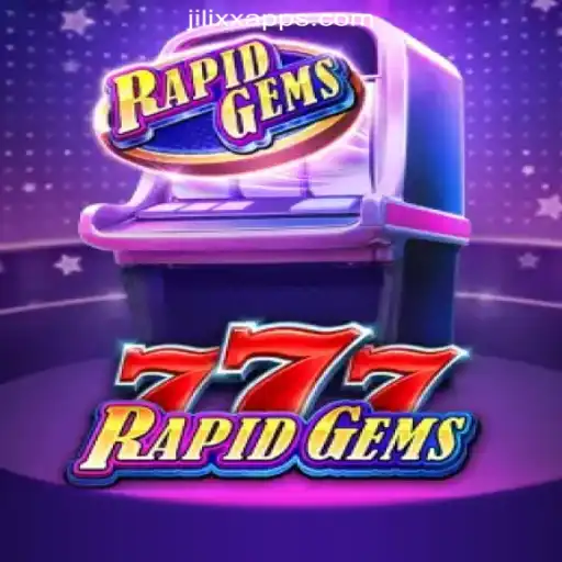 Explore the Thrills of RapidGems777 at JiLiXX.COM Online Casino Philippines